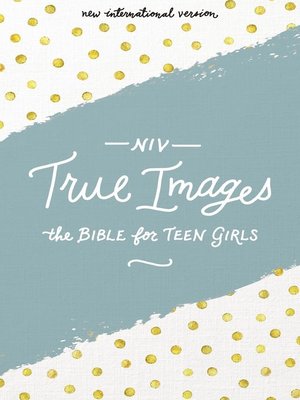 cover image of NIV, True Images Bible